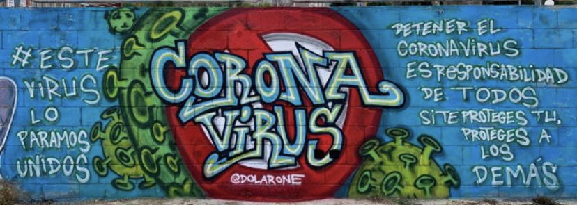 GRAFITI CORONA VIRUS GRAFFITI CORONAVIRUS COVIC-19 COVIC19 ARTE URBANO ESTE VIRUS LO PARAMOS UNIDOS ESTEVIRUSLOPARAMOSUNIDOS DETERNER EL CORONA VIRUS ES RESPONSABILIDAD DE TODOS SI TE PROTEGES TU PROTEGES A LOS DEMAS